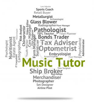 Music Tutor Meaning Sound Track And Word