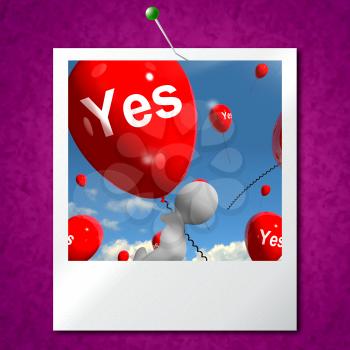 Yes Balloons Photo Meaning Certainty and Affirmative Approval