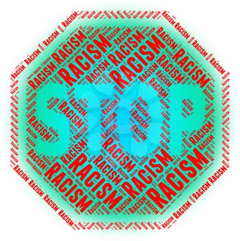 Stop Racism Showing Anti Semitism And Caution