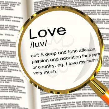 Love Definition Magnifier Shows Loving Valentines And Affection