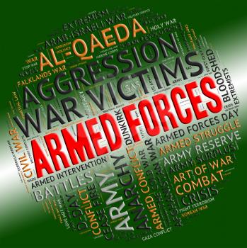 Armed Forces Representing Fighting Machine And Conflicts