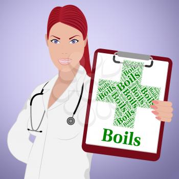 Boils Word Indicating Poor Health And Malady