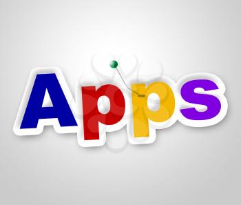 Apps Sign Meaning Application Software And Programming