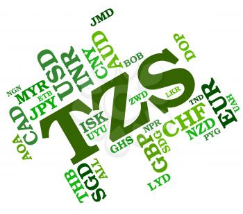 Tzs Currency Representing Exchange Rate And Banknote