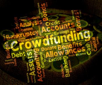 Crowdfunding Word Meaning Raising Funds And Venture 