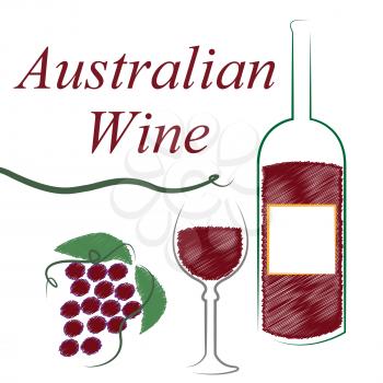 Australia Wine Meaning Drink Alcohol And Booze