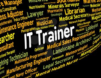 Information Technology Trainer Meaning Give Lessons And Text