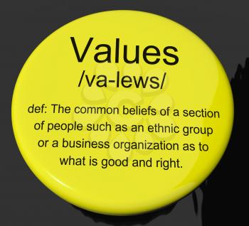 Values Definition Button Shows Principles Virtue And Morality