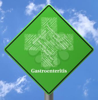 Gastroenteritis Sign Meaning Ill Health And Placard
