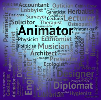 Animator Job Meaning Illustrator Work And Cartoon