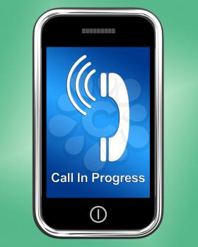 Call In Progress Message On A Mobile Phone