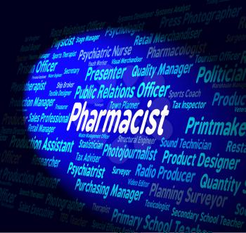 Pharmacist Job Indicating Lab Technician And Chemical