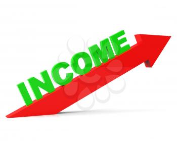 Increase Income Indicating Earning Salary And Up