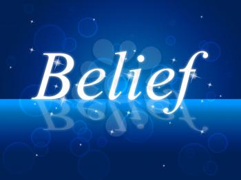 Word Belief Meaning Belive In Yourself And Believing Beliefs