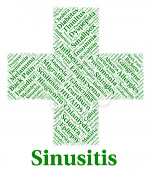Sinusitis Illness Representing Poor Health And Sickness