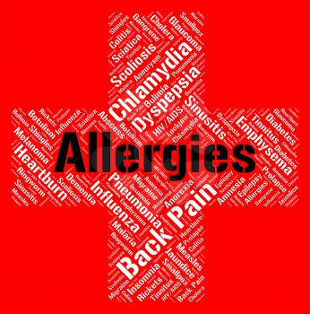 Allergies Word Indicating Ill Health And Hypersensitivity