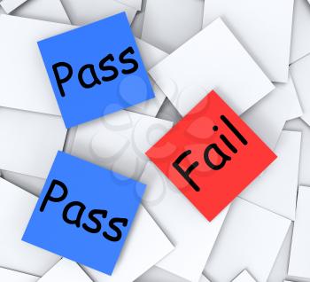 Pass Fail Post-It Notes Meaning Satisfactory Or Declined