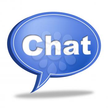 Chat Message Indicating Networking Talking And Text