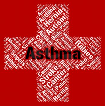 Asthma Word Representing Poor Health And Disease