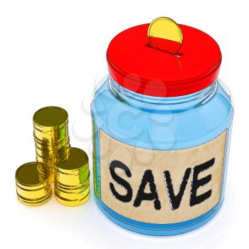 Save Jar Showing Saving Or Reserving Money