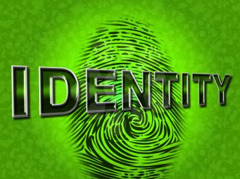 Identity Fingerprint Indicating Identification Branding And Login