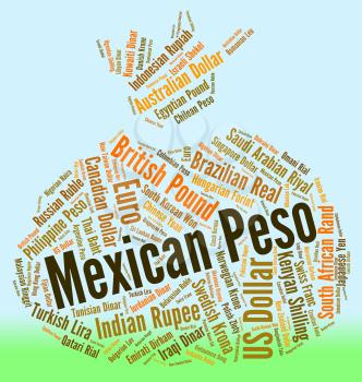 Mexican Peso Indicating Mexico Pesos And Market 