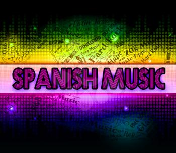 Spanish Music Meaning Sound Tracks And Songs