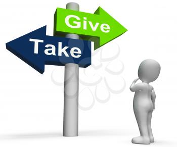 Give Take Signpost Showing Giving And Taking