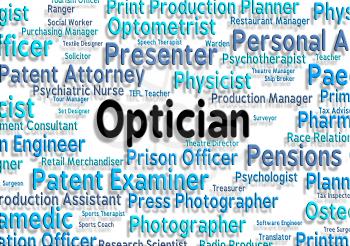 Optician Job Representing Eye Doctor And Word