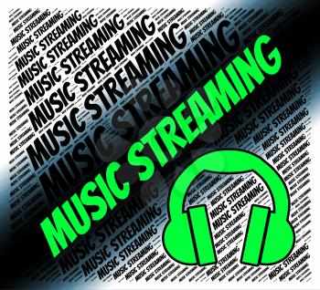 Music Streaming Indicating Sound Tracks And Songs