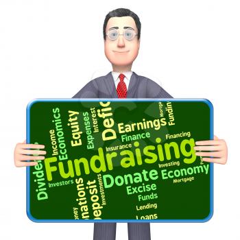Fundraising Word Meaning Contributes Venture And Money
