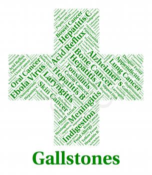 Gallstones Illness Representing Poor Health And Infections