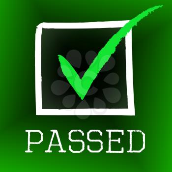 Tick Passed Representing Verified Approved And Assurance
