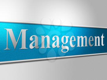 Manage Management Showing Authority Business And Bosses