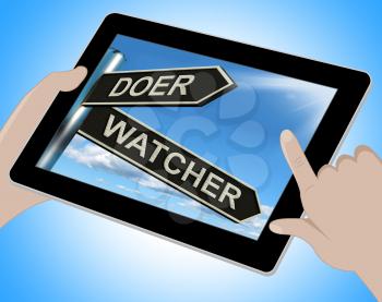 Doer Watcher Tablet Meaning Active Or Observer