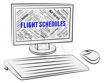 Flight Schedules Showing Flying Journey And Fly