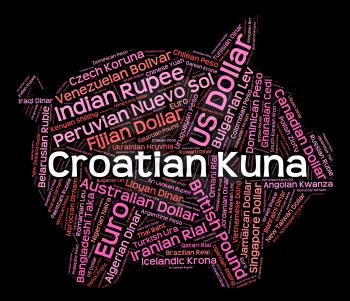 Croatian Kuna Indicating Currency Exchange And Forex