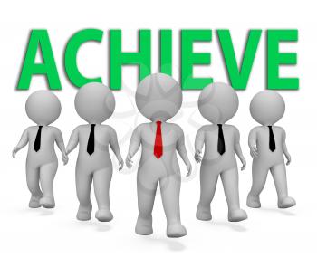Achieve Businessmen Showing Successful Achievement And Achieving 3d Rendering