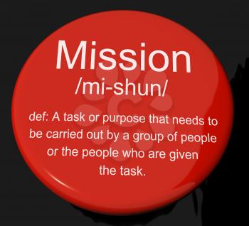 Mission Definition Button Shows Task Goal Or Assignment To Be Done