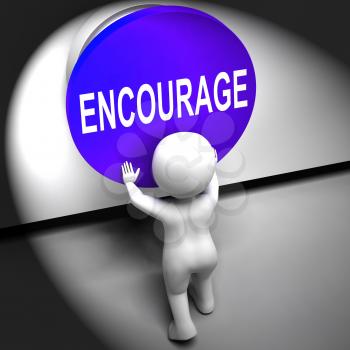 Encourage Pressed Meaning Inspire Motivate And Energize