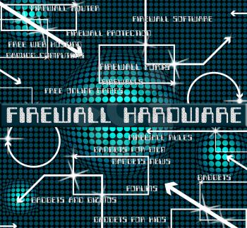 Firewall Hardware Indicating No Access And Firewalls