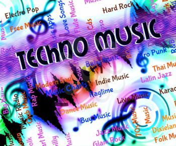 Techno Music Showing Sound Tracks And Song