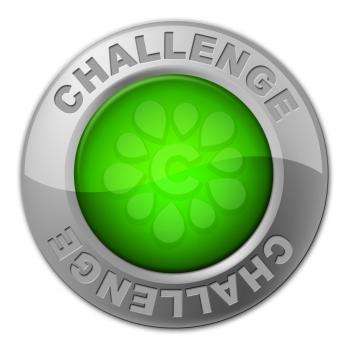 Challenge Button Representing Overcome Obstacles And Challenges