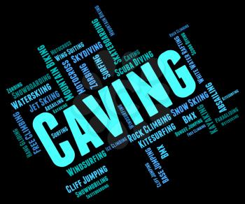 Caving Words Representing Cave Climbing And Wordcloud 