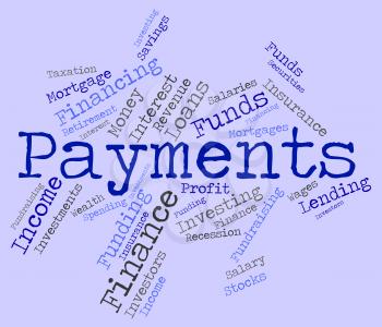 Payments Word Representing Amount Instalment And Settlement 