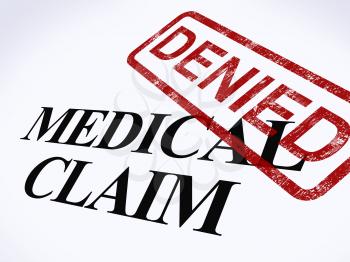 Medical Claim Denied Stamp Showing Unsuccessful Medical Reimbursement