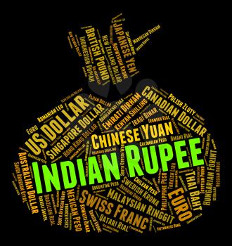 Indian Rupee Meaning Worldwide Trading And Wordcloud