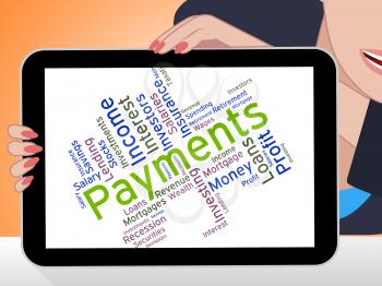 Payments Word Showing Paying Instalment And Remittances 