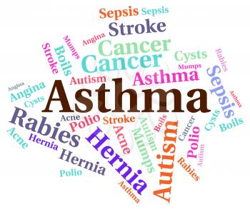Asthma Word Showing Ill Health And Malady