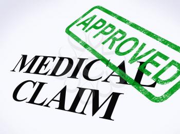 Medical Claim Approved Stamp Showing Successful Medical Reimbursement